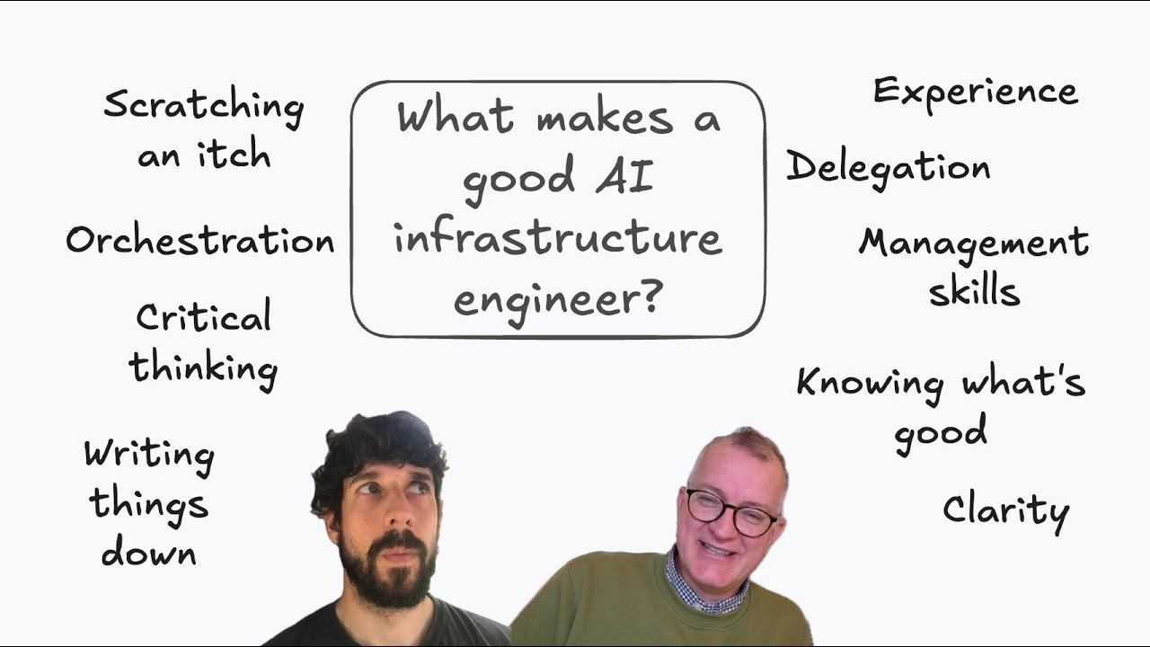 What makes a good AI infrastructure engineer?