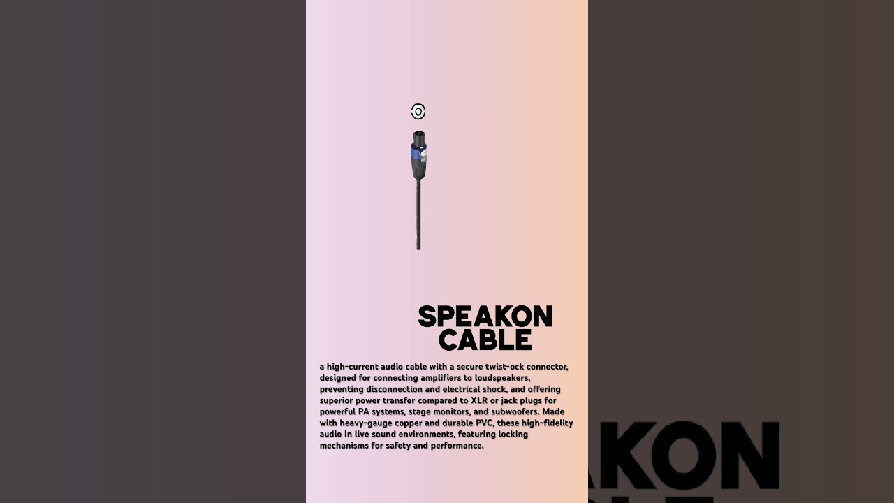 What is SPEAKON cable? 