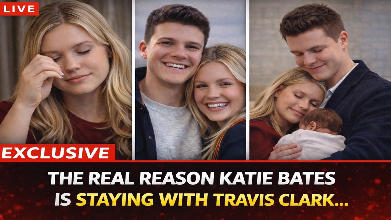 The Secret Reason Katie Bates is Staying with Travis Clark