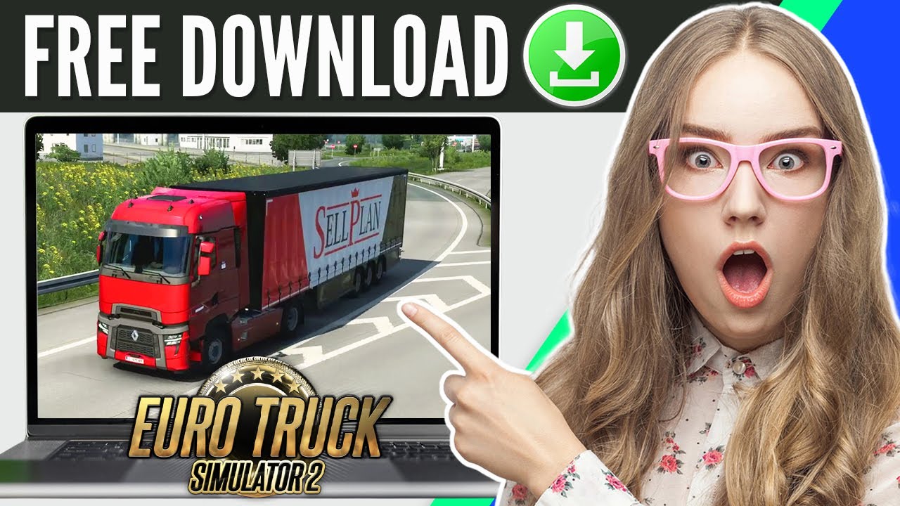 How to Download Euro Truck Simulator 2 for FREE in PC & Laptop &ndash; Play ETS 2 Full Version