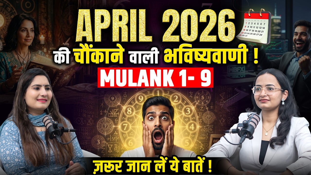Numerology Predictions For APRIL 2026 | Mulank 1 to 9 | Jaszmeet Kaur
