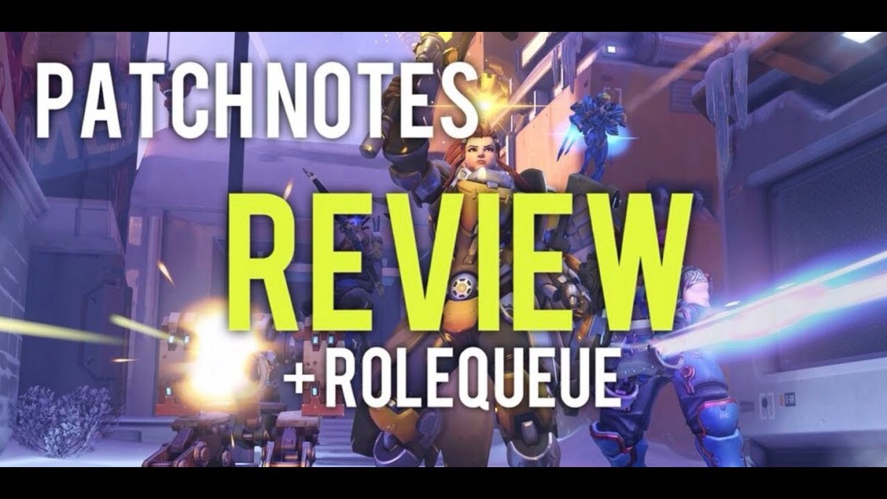 PATCH NOTES REVIEW AND ROLE QUEUE PTR 1 | Kragie