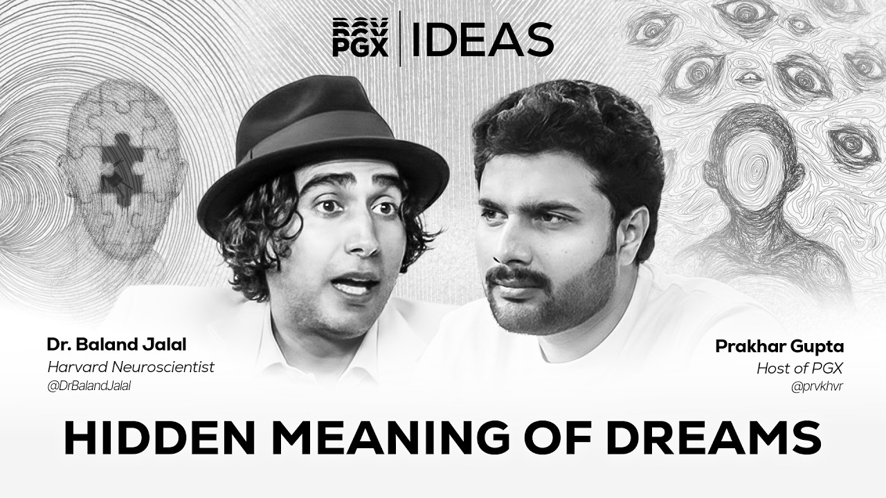 Harvard Neuroscientist Explains: What do your dreams actually mean? | PGX IDEAS#5 ⁨@DrBalandJalal
