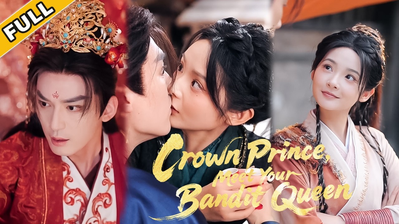 💞💞Prince Set to Hunt Bandits… Kidnapped by His Bride! 💋 Forget the Throne, He Wants Her 🔥