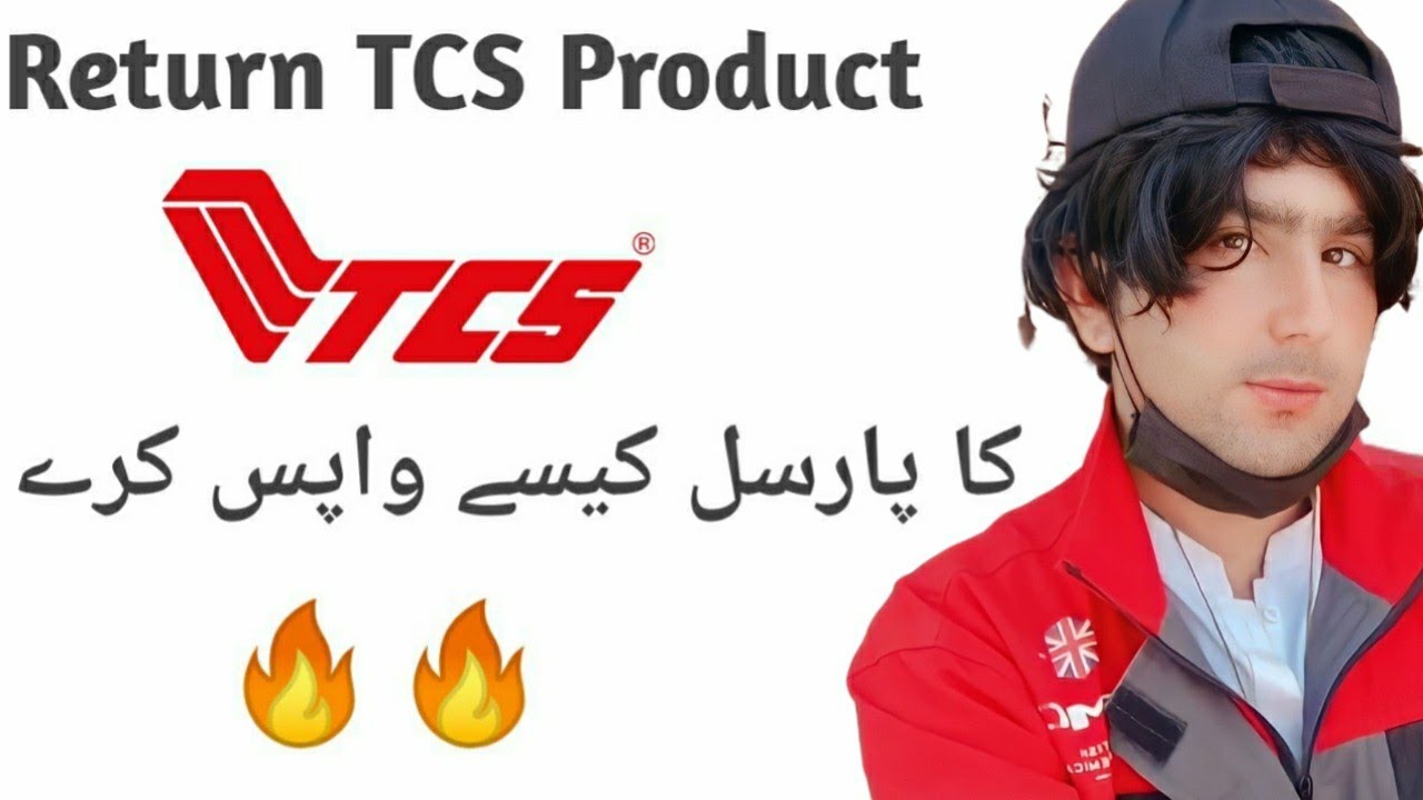 How To Return TCS Order | TCS Corier Ka Product Kesy Wapas Kary | TCS Product