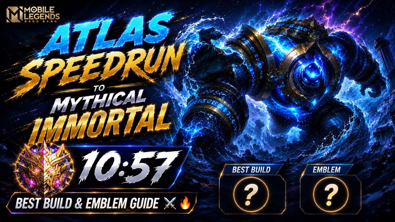 &ldquo;ATLAS SPEEDRUN to Mythical Immortal 10:57 | Best Build & Emblem Guide&rdquo; ⚔️🔥 #mlbb 