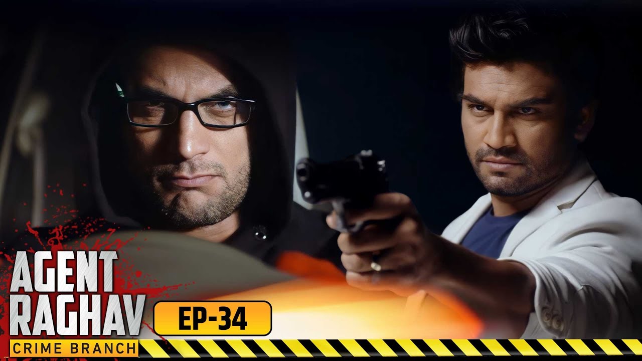 Models की हत्या के पीछे क्या है सच? | Agent Raghav Crime Branch | Full EP- 34 | Hindi TV Series