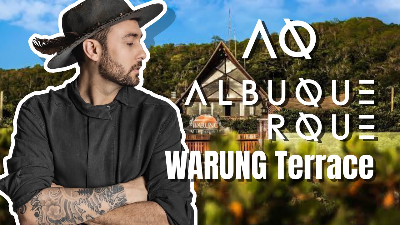 ALBUQUERQUE at WARUNG Terrace (Brazil)
