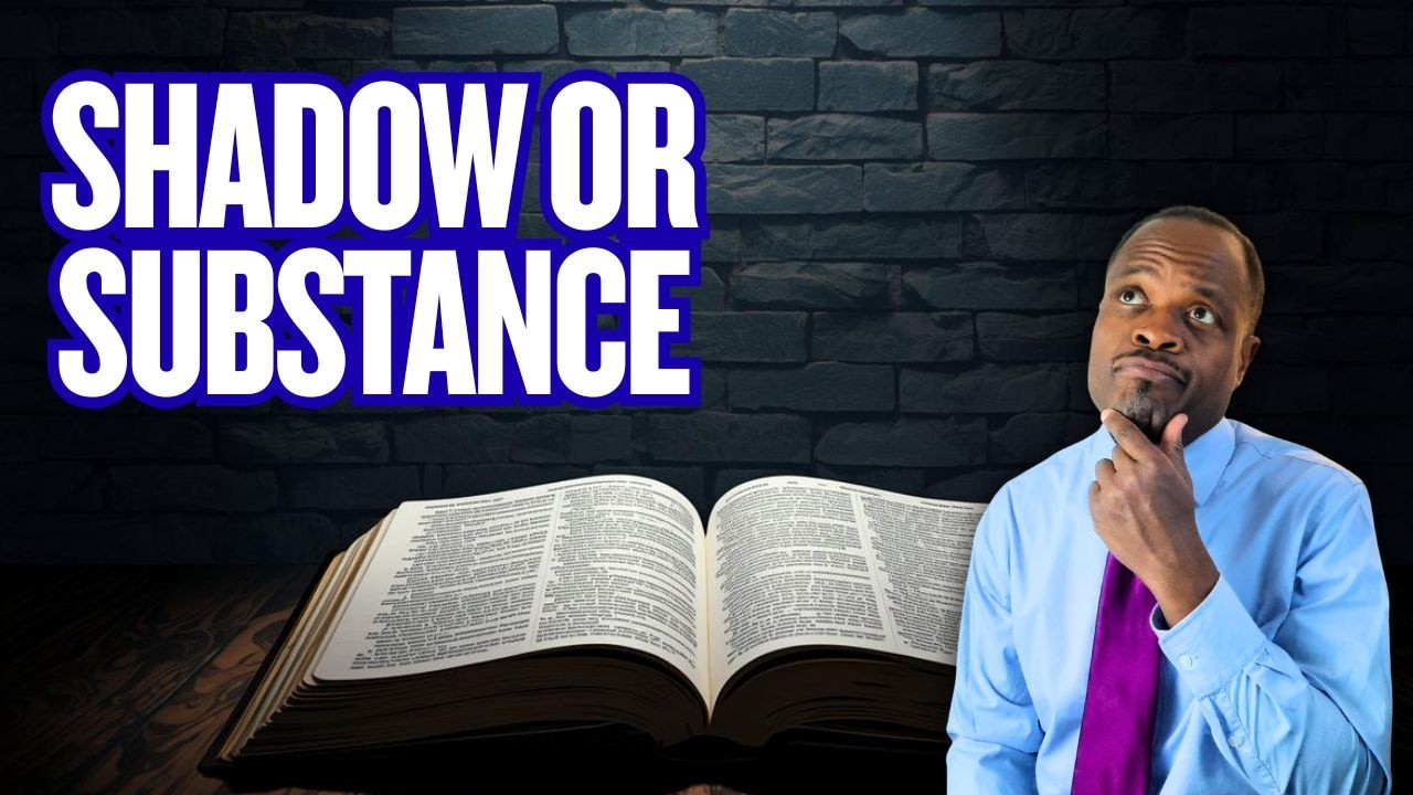 Shadow or Substance: The Truth About Genuine Righteousness | Sabbath School Study Group