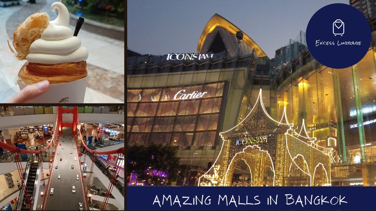 Bangkok's amazing malls - you MUST visit Icon Siam & Terminal 21!