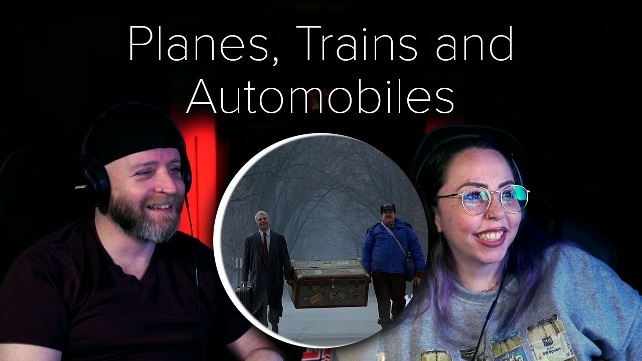 Planes, Trains & Automobiles – Her FIRST TIME Watching This Classic!
