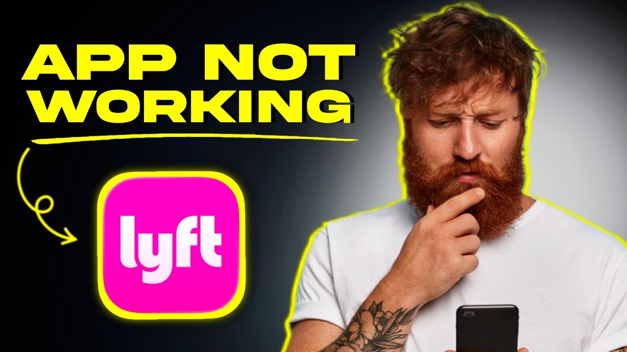 Lyft App Not Working: How to FIX Lyft App Not Working (FIXED)