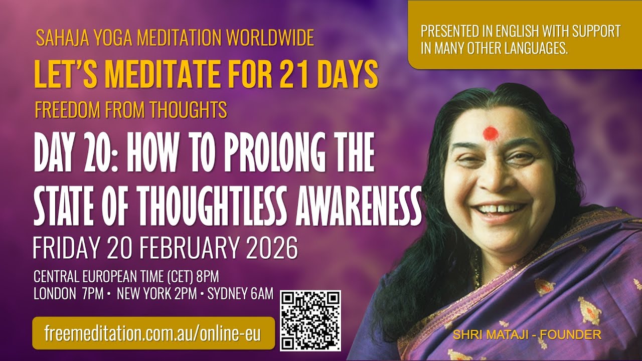 21 Day Meditation | Day 20: How to prolong the state of thoughtless awareness  | 20 February 2026