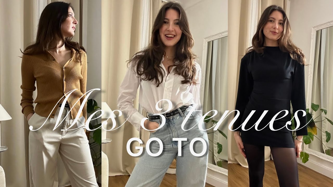 3 LOOKS QUAND JE NE SAIS PAS QUOI PORTER (tenues faciles & élégantes)