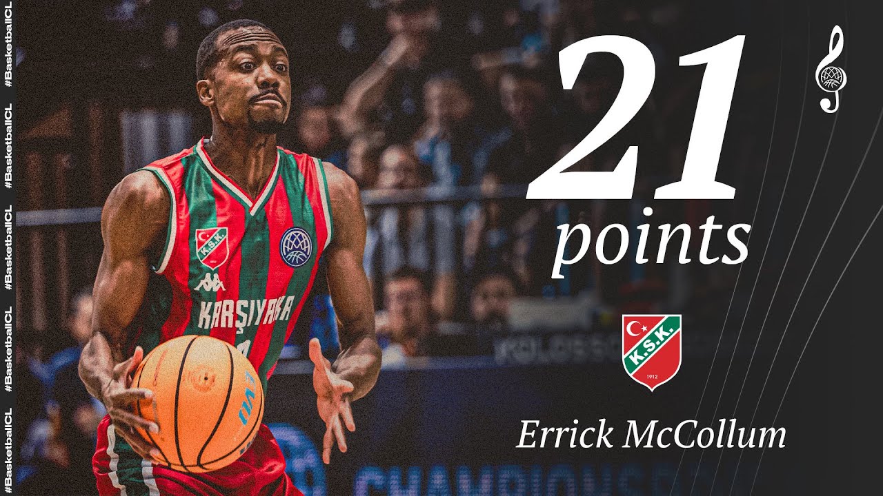 Errick McCollum (21 PTS) | Player Highlights | KOL v KSK | #BasketballCL 2024-25