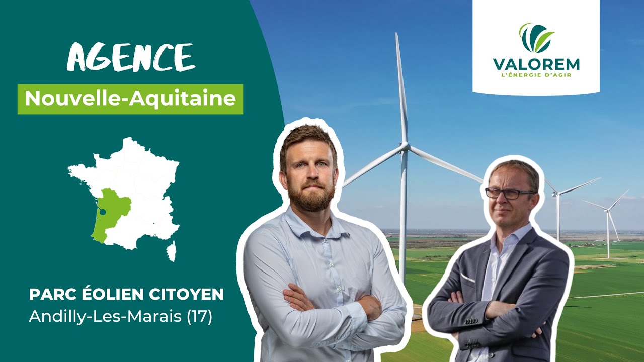 Agence VALOREM Nouvelle Aquitaine - Présentation du parc éolien citoyen d'Andilly-Les-Marais (17)
