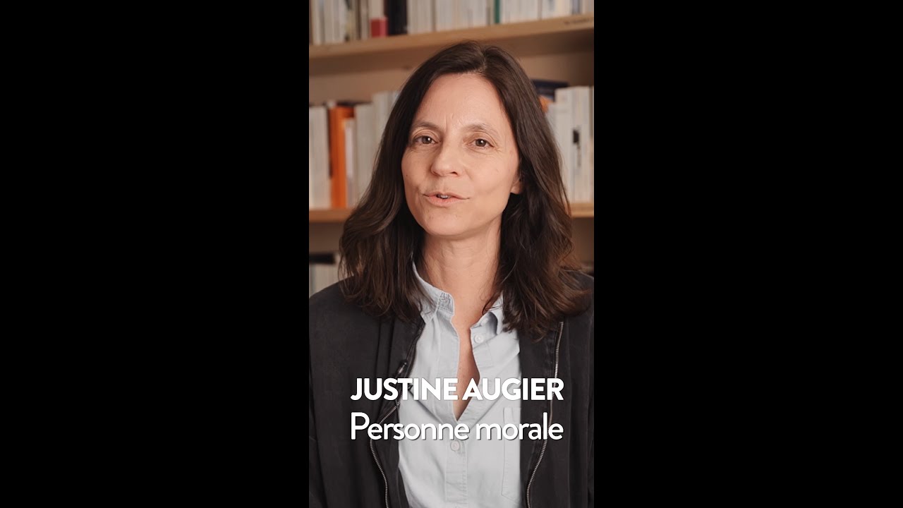 Justine Augier | **Personne morale**