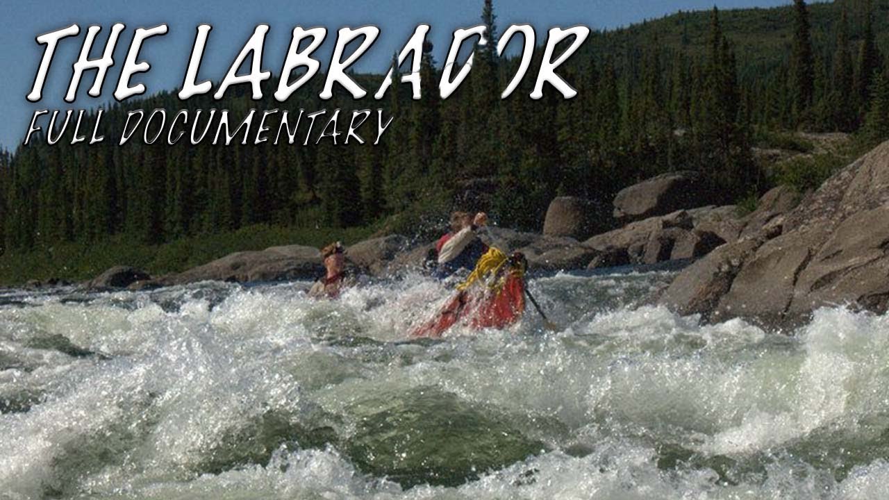 33-Day Hard Core Survival Expedition Across Labrador & Northern Québec Wild - Full Documentary