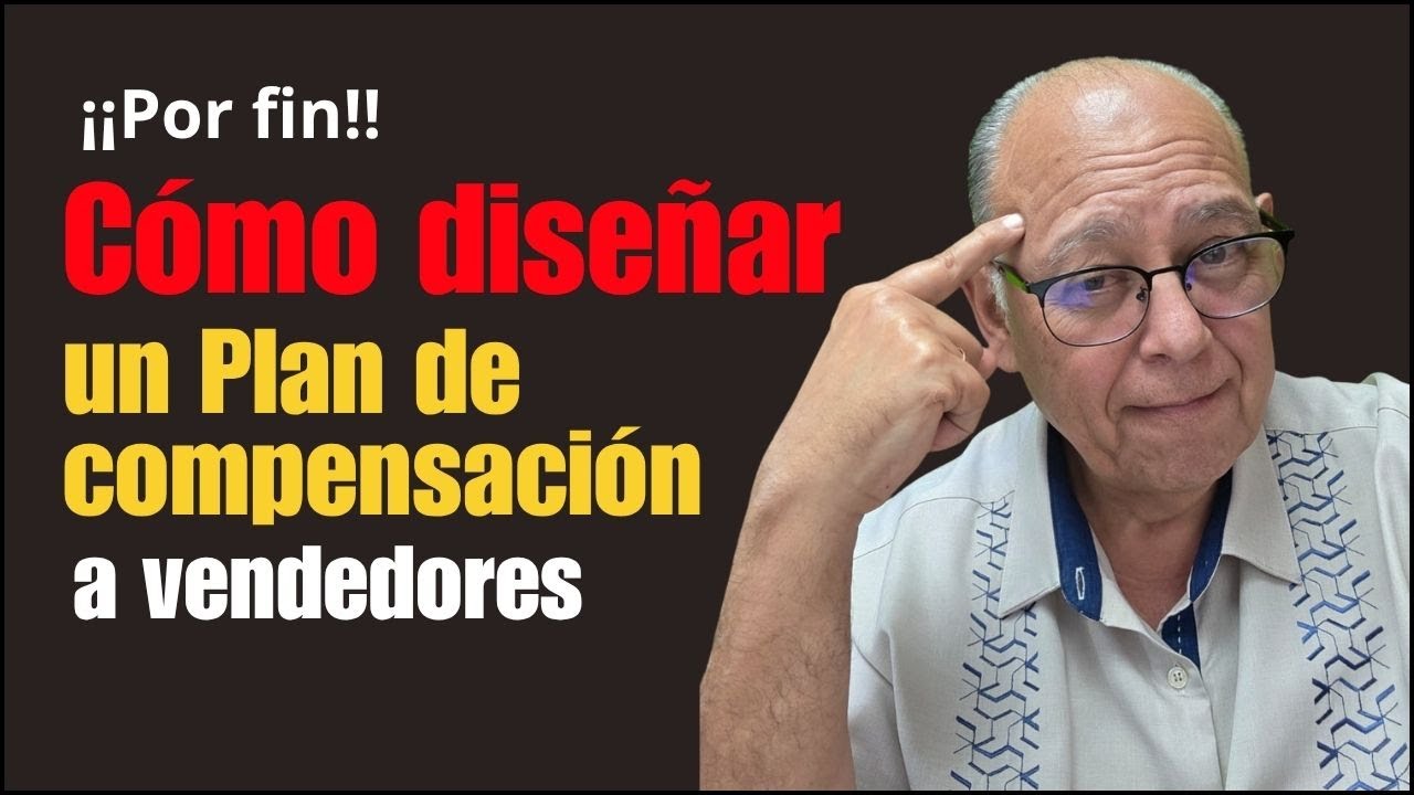 Cómo diseñar un Plan de compensación a vendedores