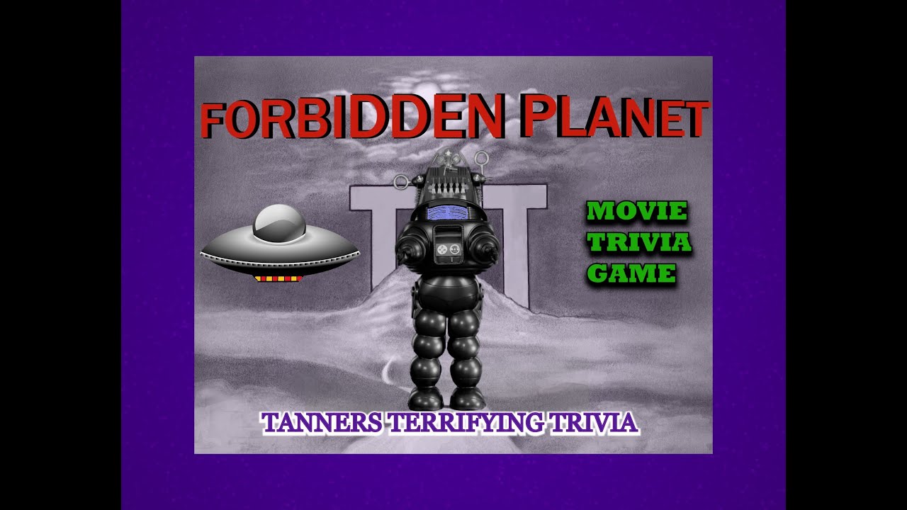 FORBIDDEN PLANET (1956) Tanners Terrifying Trivia Movie Game Leslie Nielsen Anne Francis Robby