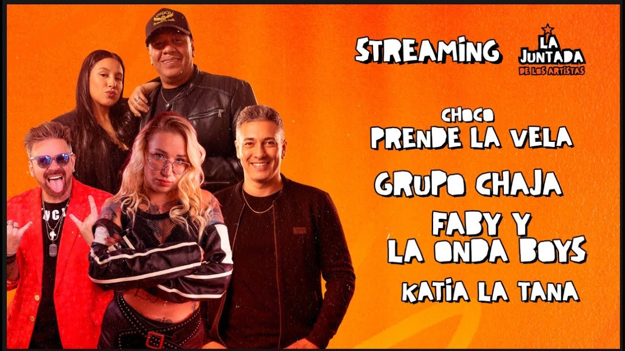 LA JUNTADA DE LOS ARTISTAS / Hoy PRENDE LA VELA - FABY Y LA ONDA BOYS - LA TANA - GRUPO CHAJA