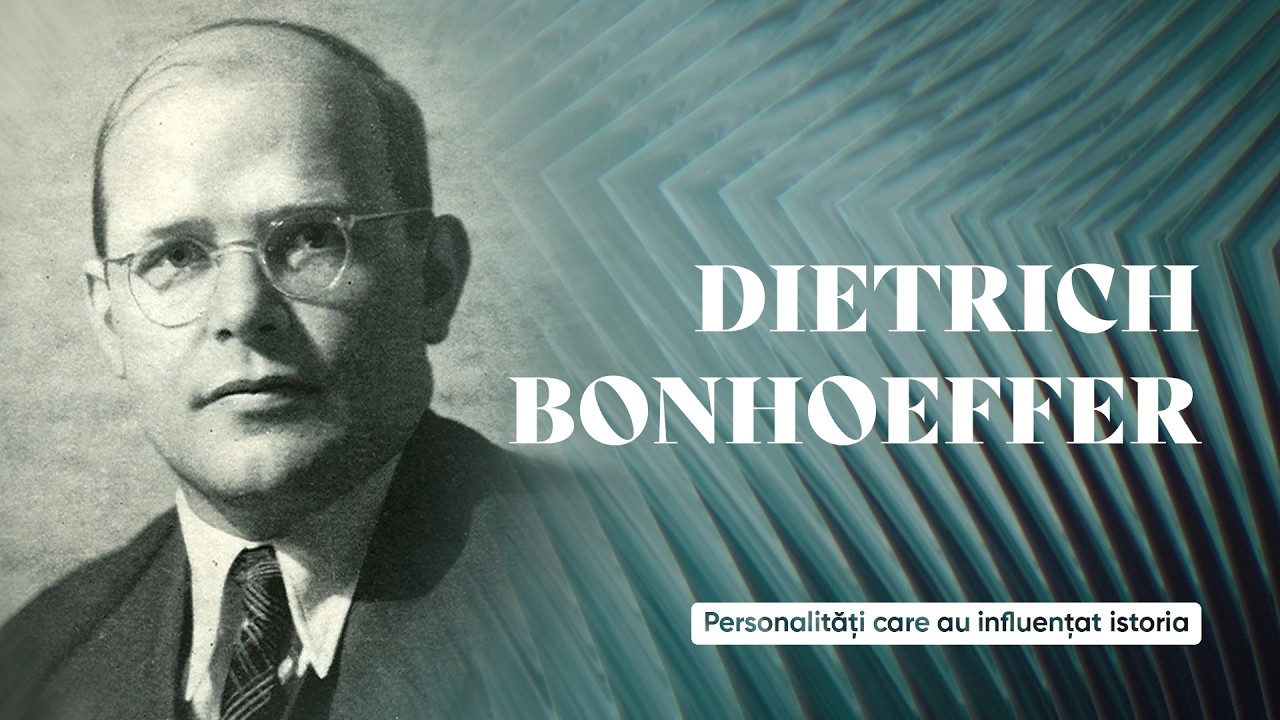 Personalități - Dietrich Bonhoeffer - 20 Februarie 2026
