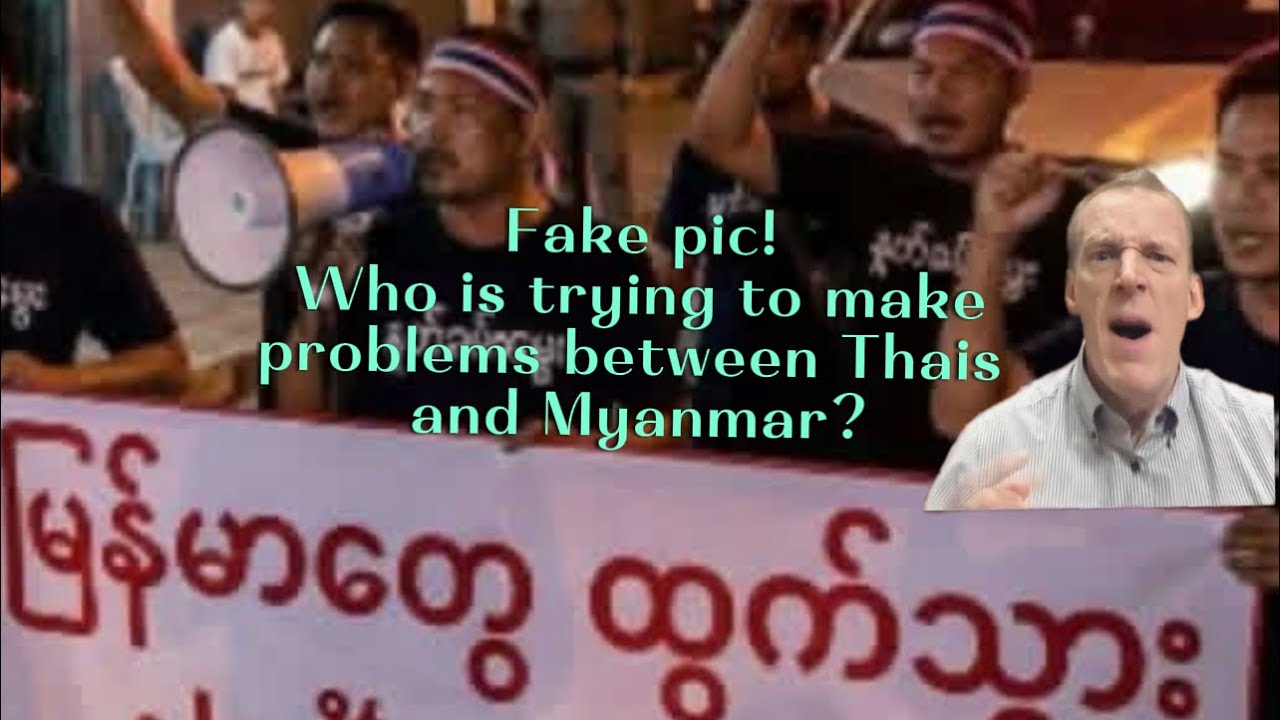 Who is creating problems for Myanmar 🇲🇲people in Thailand 🇹🇭?