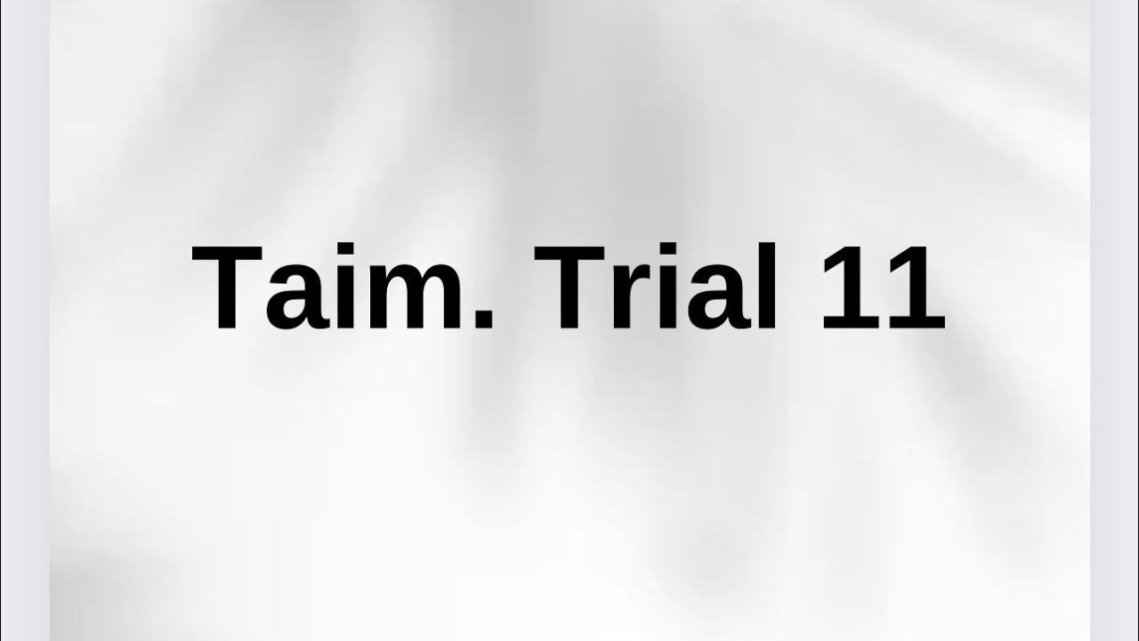 Taim Trial 11. Miq/Sertifikasiya. İngilis dili🇬🇧