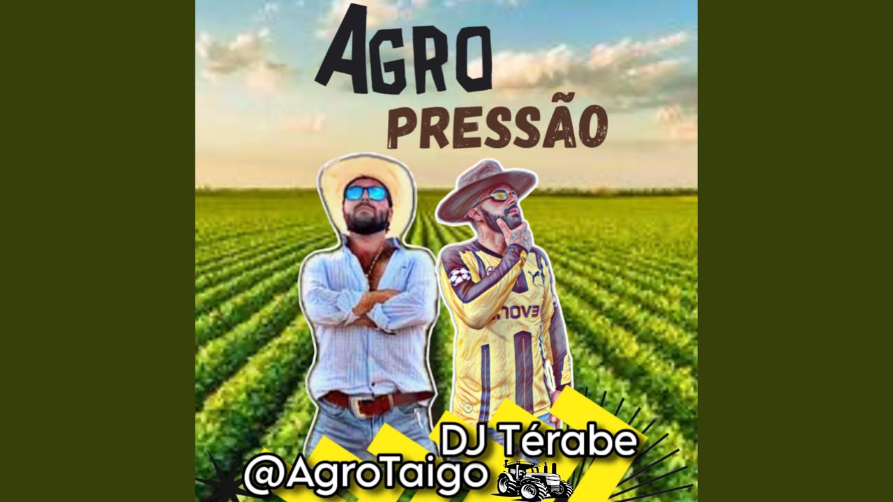 Agro Pressão (feat. @AgroTaigo)
