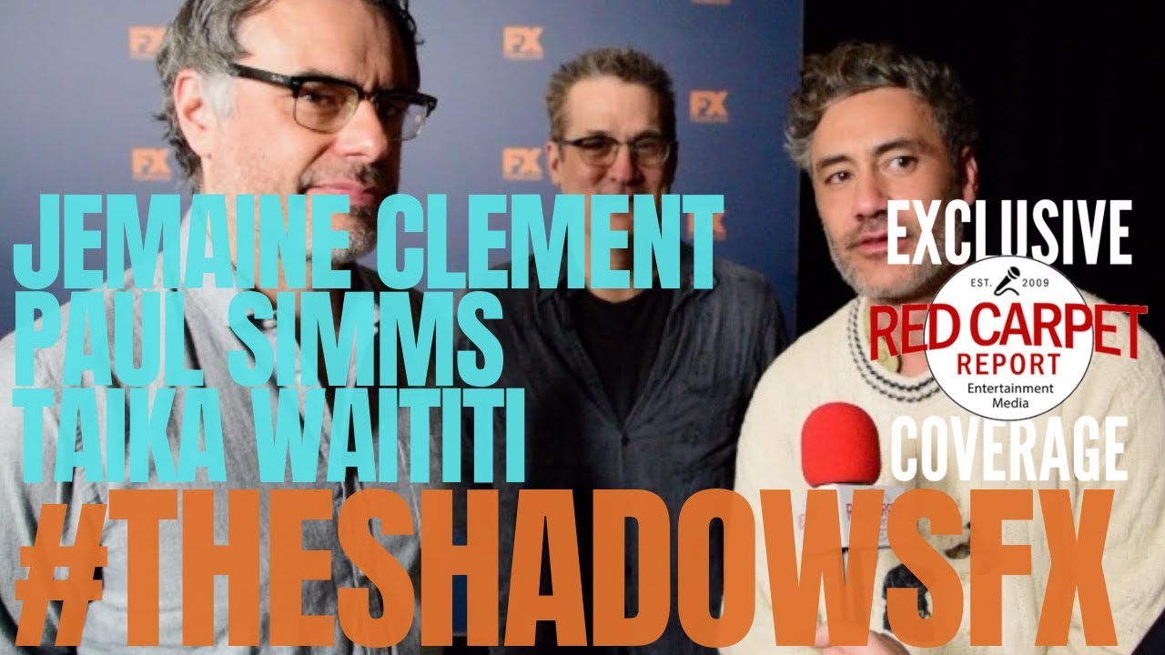 Jemaine Clement, Pauls Simms & Taika Waititi interviewed at #FXNetworks #TCA2019 #TheShadowsFX