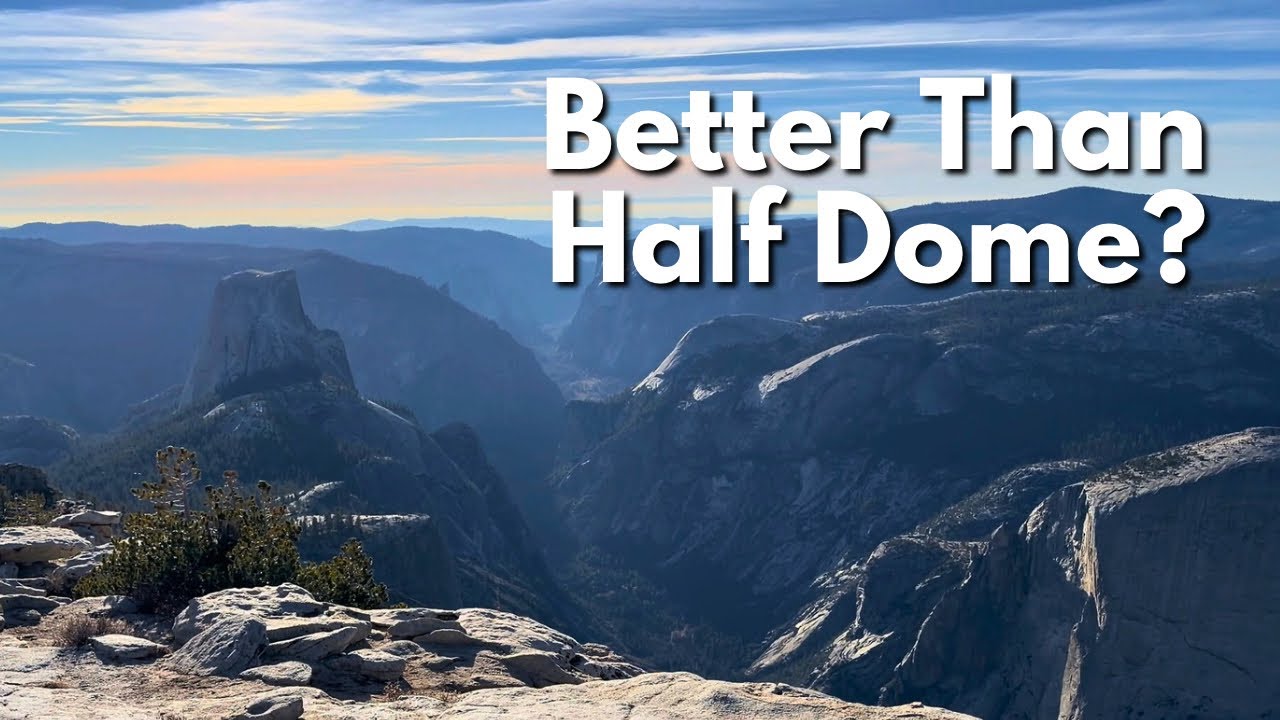 Hiking to the Best View in Yosemite National Park (Clouds Rest)