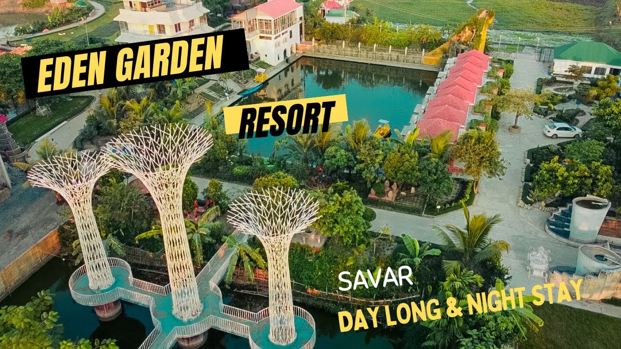Eden Garden Resort || Savar || Day Long , Lunch & swimming pool ||