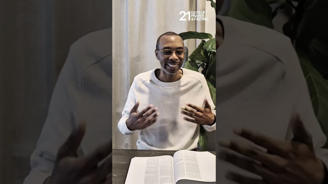 Day 7: 21 Days of Prayer and Fasting (Stephen Campbell) 