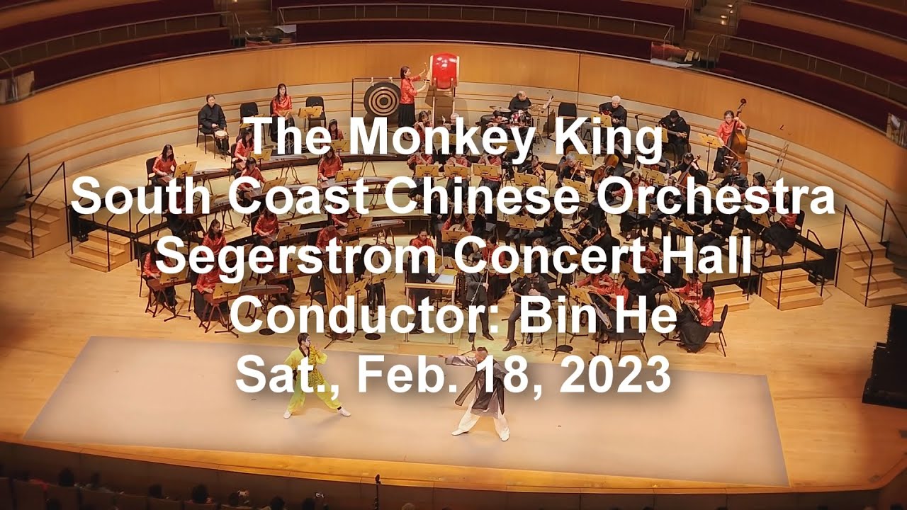 The Monkey King, South Coast Chinese Orchestra, Segerstrom Concert Hall, Sat., Feb. 18, 2023 (