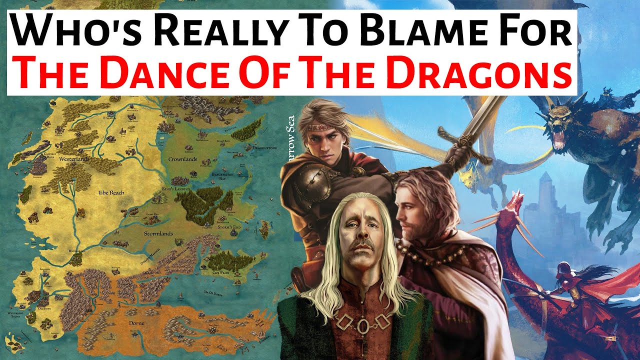 Who's Really To Blame For The Dance Of The Dragons | House Of The Dragon / ASOIAF Analysis Explained