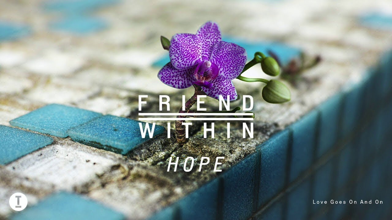 Friend Within - Love Goes On and On (Extended Mix)