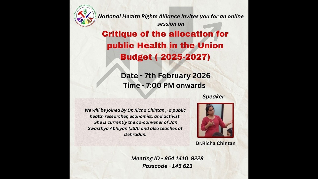 Critique of the allocation for Public Health in the Union Budget 2026 2027- Dr. Richa Chintan