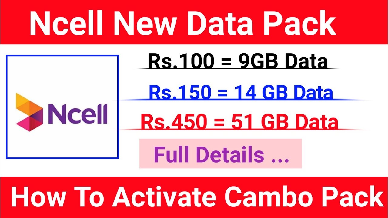 Ncell New Data Offer | Ncell Combo Data Pack | How To Activate Ncell Data Pack Offer Full Details