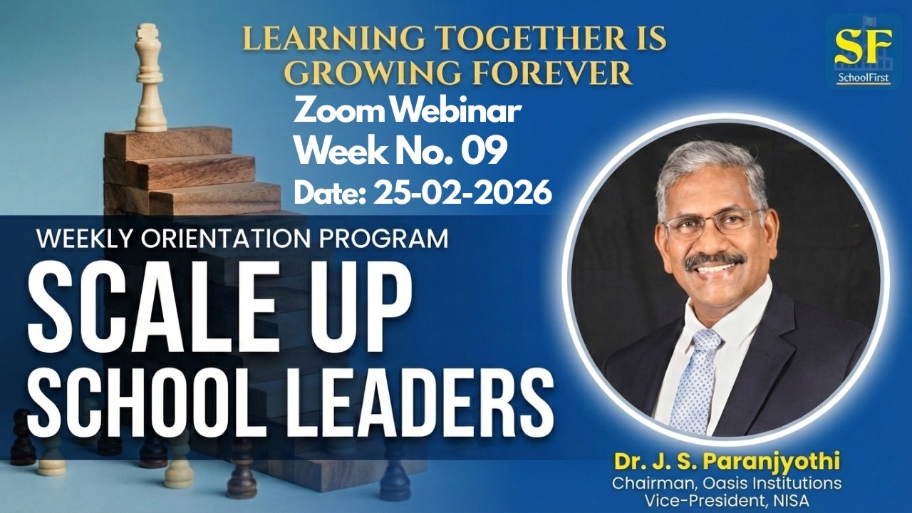 Scale Up – School Leaders | Weekly Orientation Week 09
