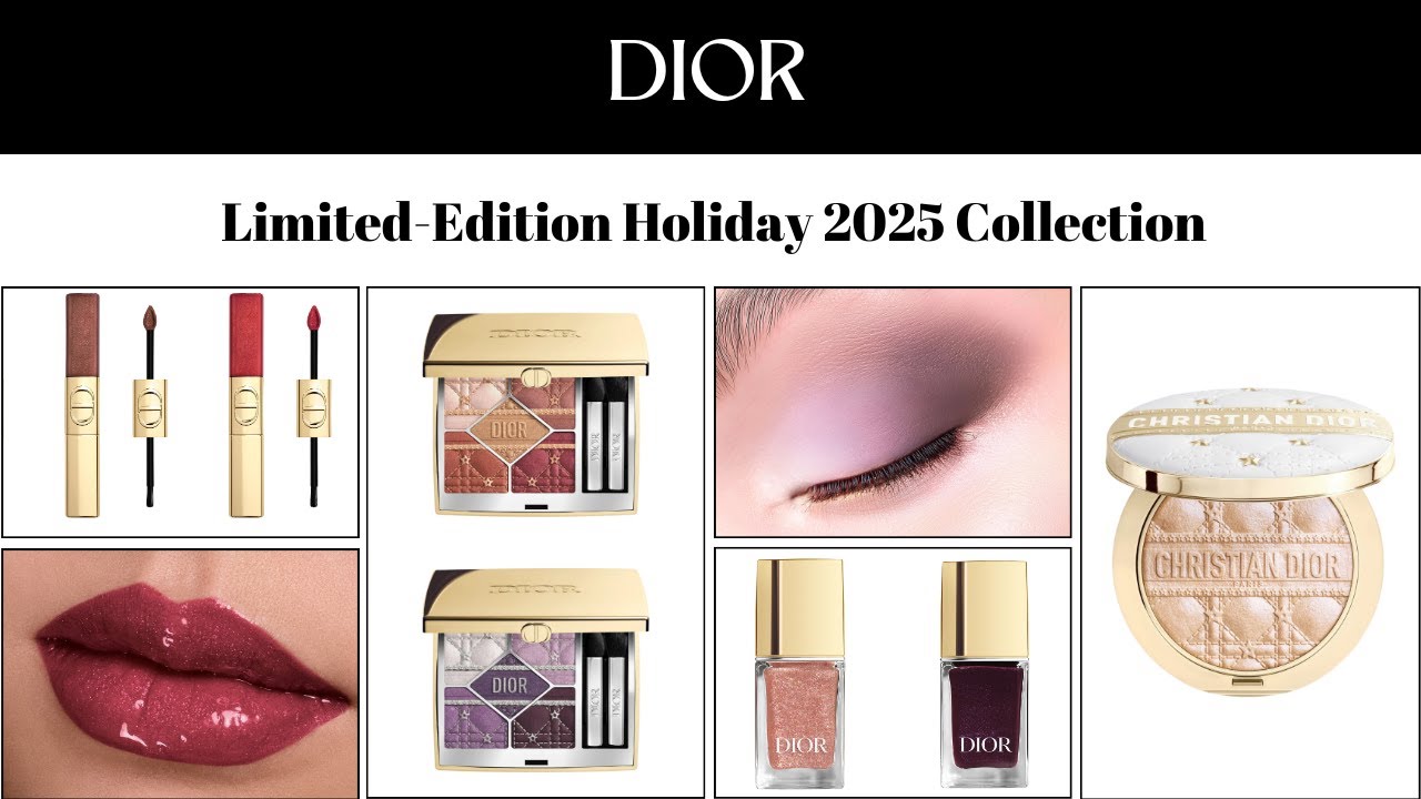 Sneak Peek! Dior Limited Edition Holiday 2025 Collection