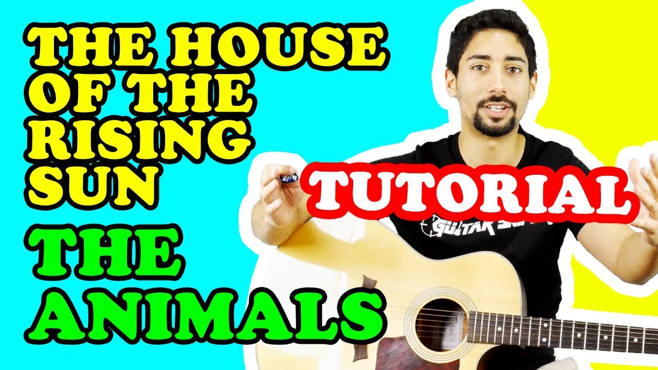 TUTORIAL 🎸 THE HOUSE OF THE RISING SUN, THE ANIMALS | Accordi, Lezione di chitarra