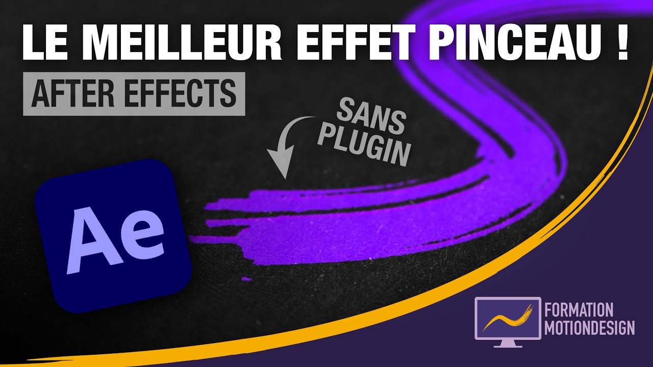 Comment faire un effet pinceau sur After Effects ? - Tuto brush After Effects