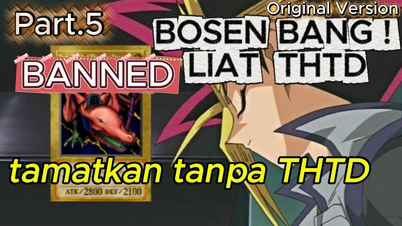 #TAMATKAN Yu-Gi-Oh! Forbidden Memories (PS1) TANPA THTD !! #PART5