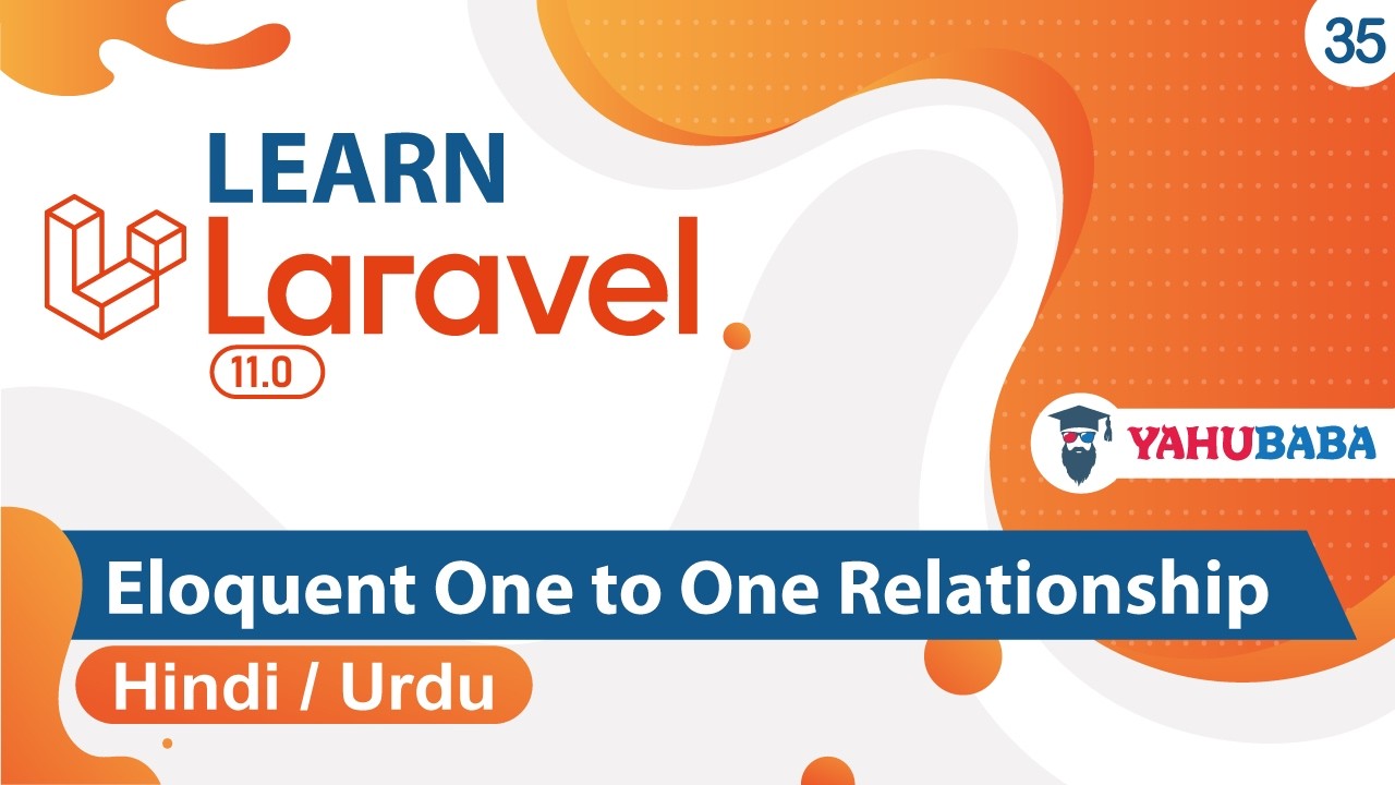 Laravel Eloquent One To One Relationships Tutorial in Hindi / Urdu