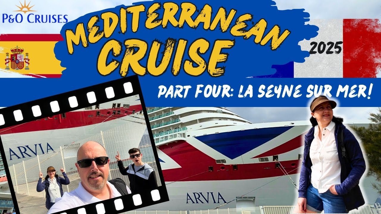 Our MEDITERRANEAN CRUISE PART 4 • | P&O ARVIA | LA SEYNE SUR MER & THE OLIVE GROVE!