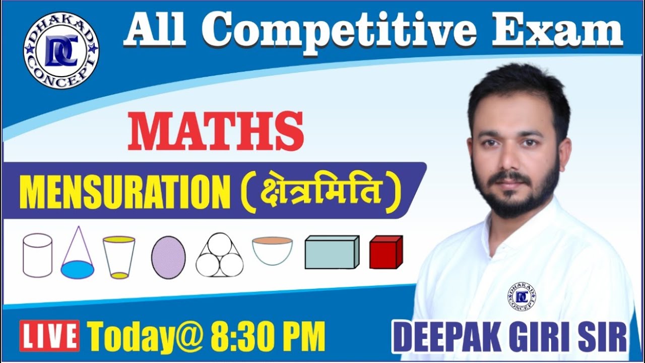 Mensuration | Maths Live Class | For All Competitive Exam By Deepak Giri Sir