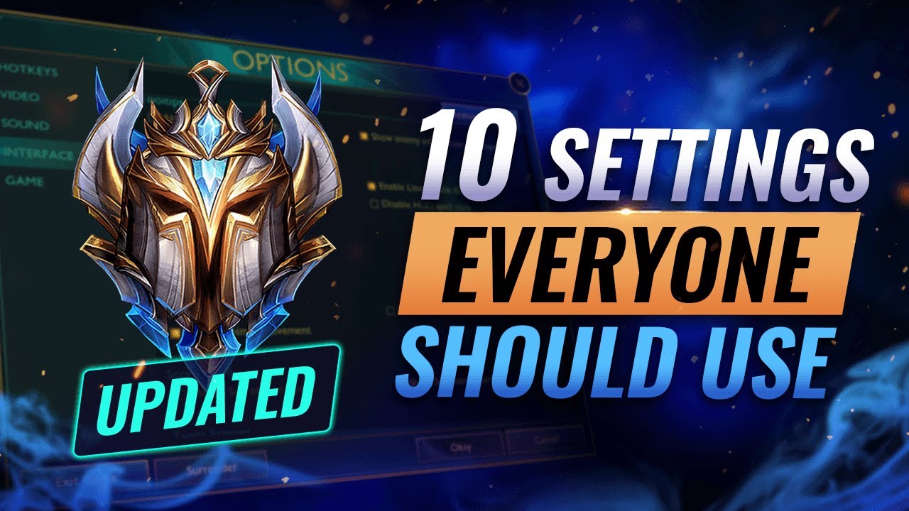 10 ESSENTIAL SETTINGS That Will IMPROVE YOUR GAMEPLAY in Season 11 - League of Legends