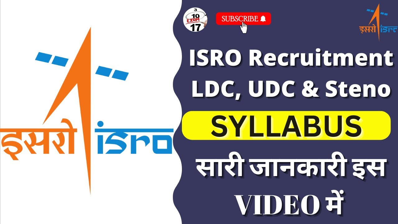 ISRO Recruitment 2022 | ISRO Vacancies, Syllabus, Exam Pattern, Salary, Age | ISRO UDC STNO SYLLABUS