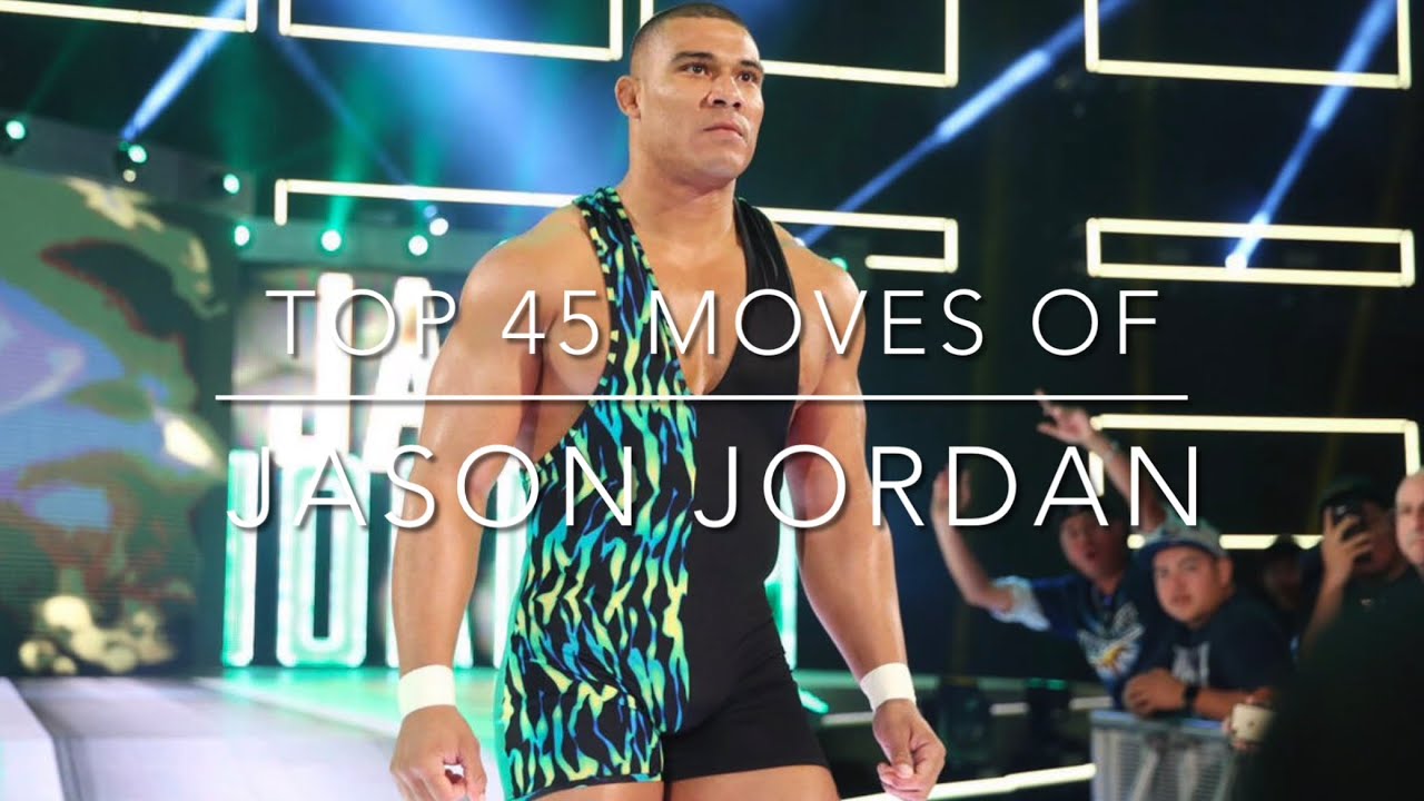 Top 45 Moves of Jason Jordan