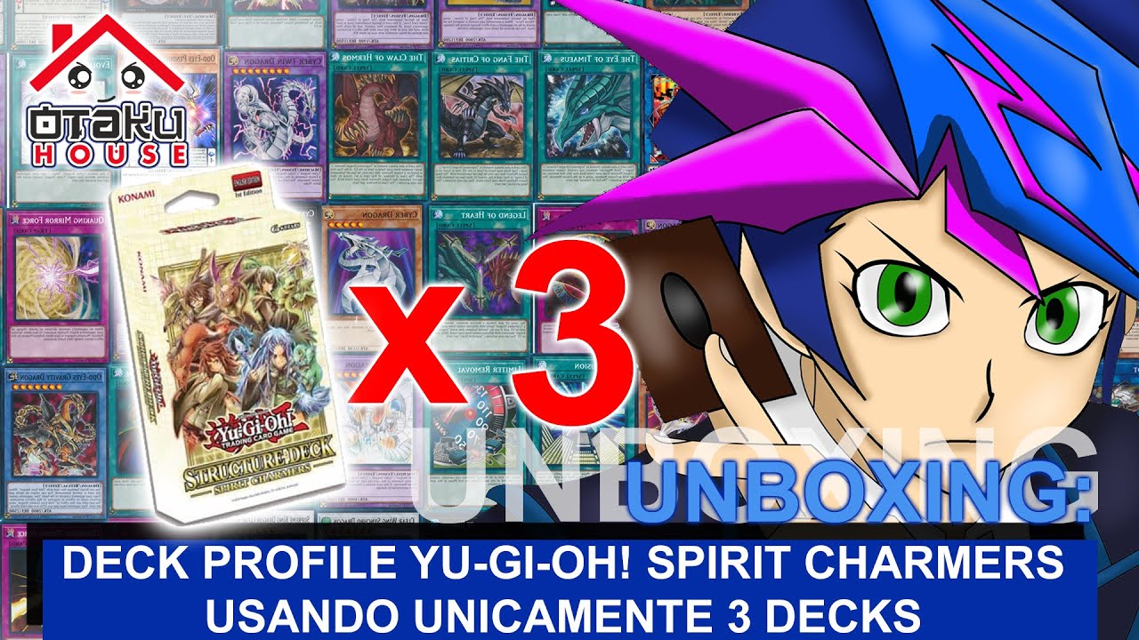 Deck Profile Spirit Charmers – Usando 3 Decks Estructurados